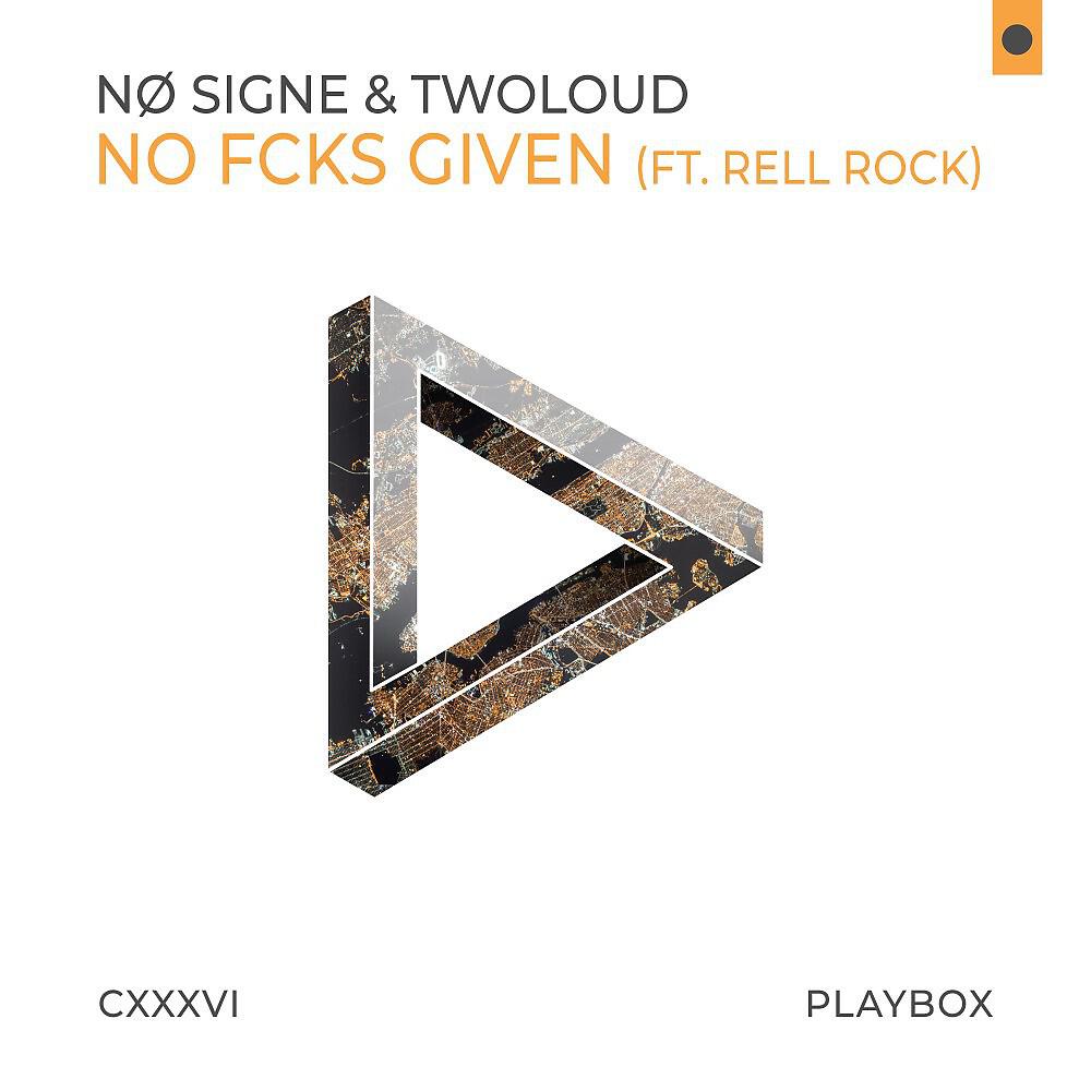 NØ SIGNE - No Fcks Given