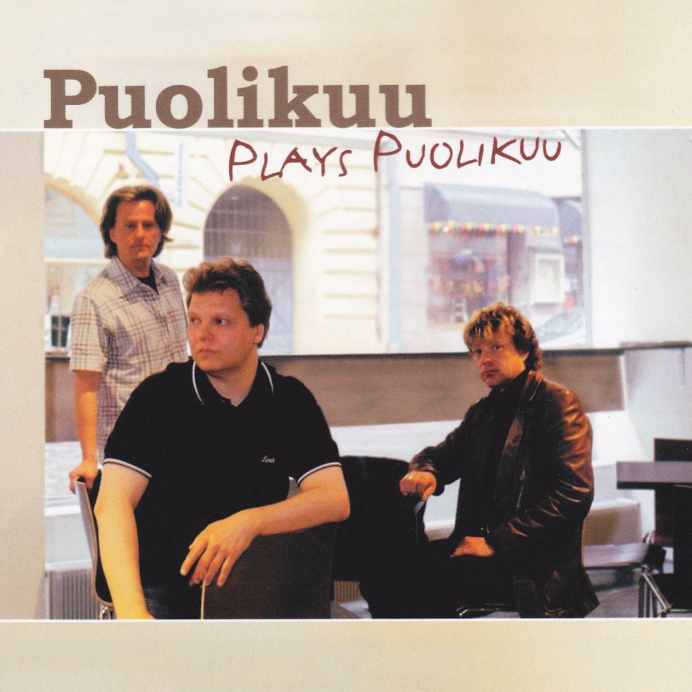 Постер альбома Plays Puolikuu