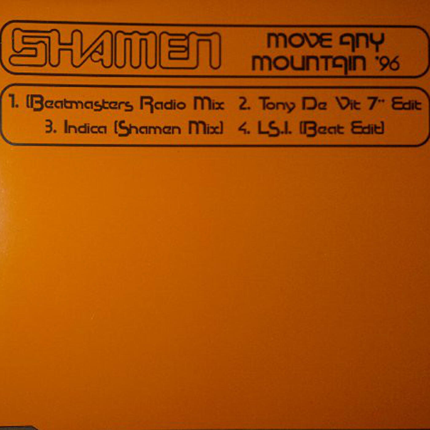 The Shamen - Move Any Mountain (Sneaker Pimps Mix)