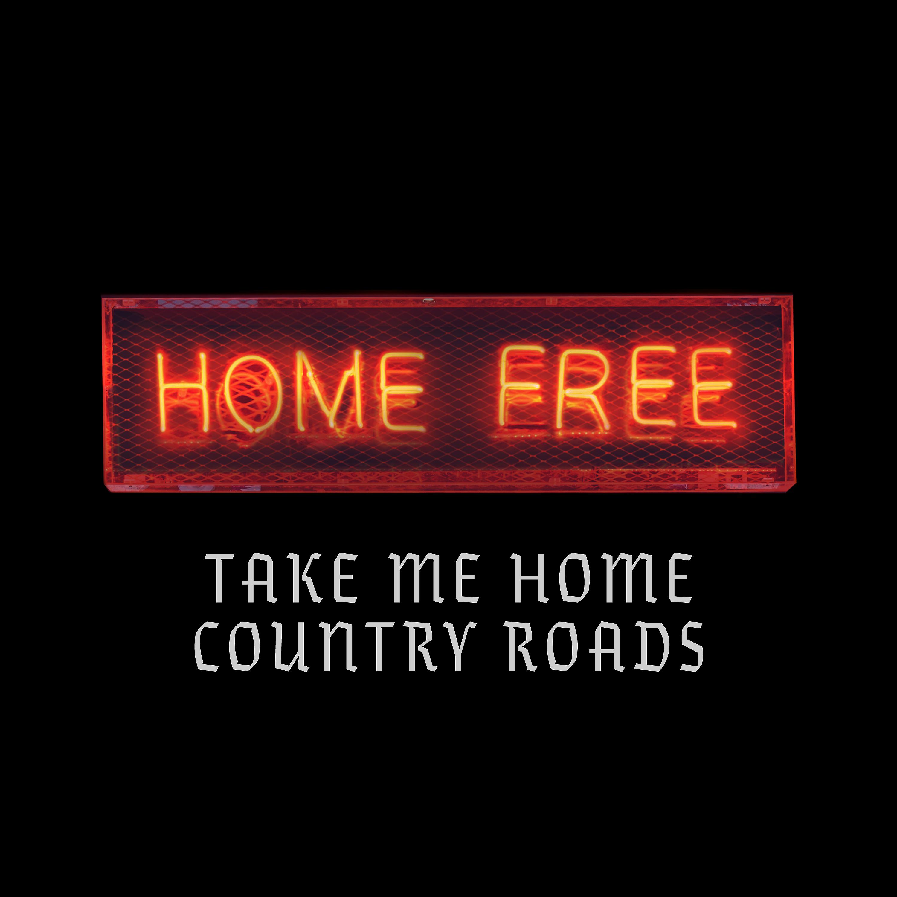 Постер альбома Take Me Home, Country Roads