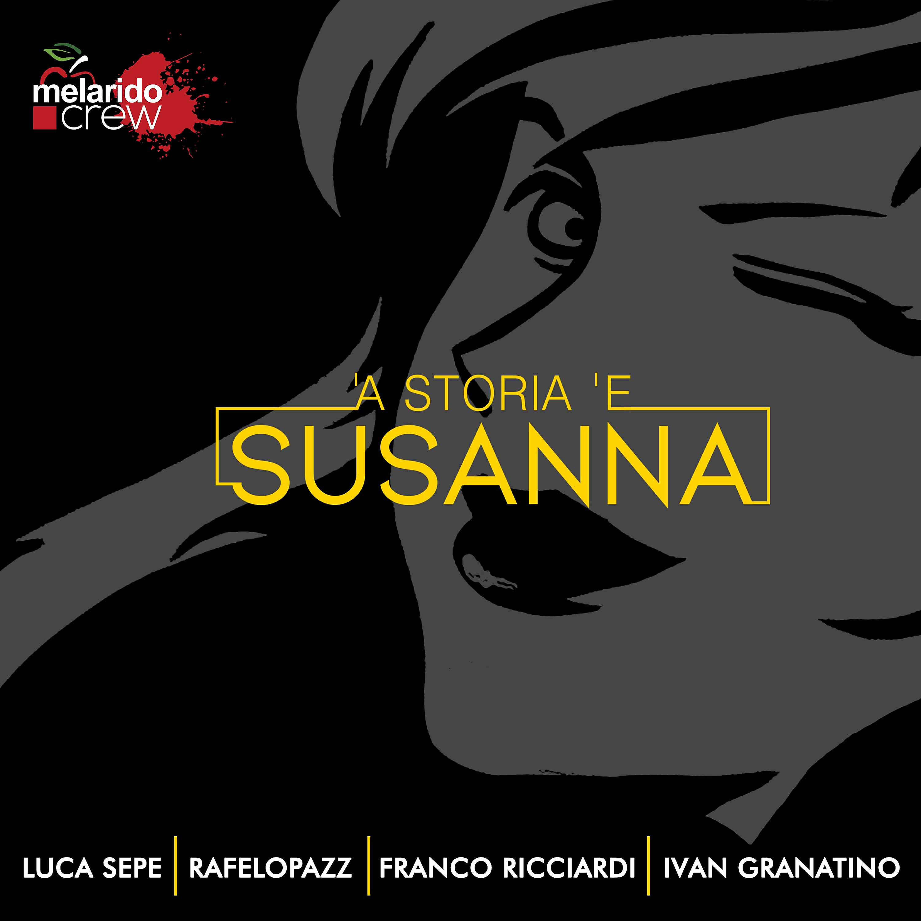Rafelopazz - 'A storia 'e Susanna