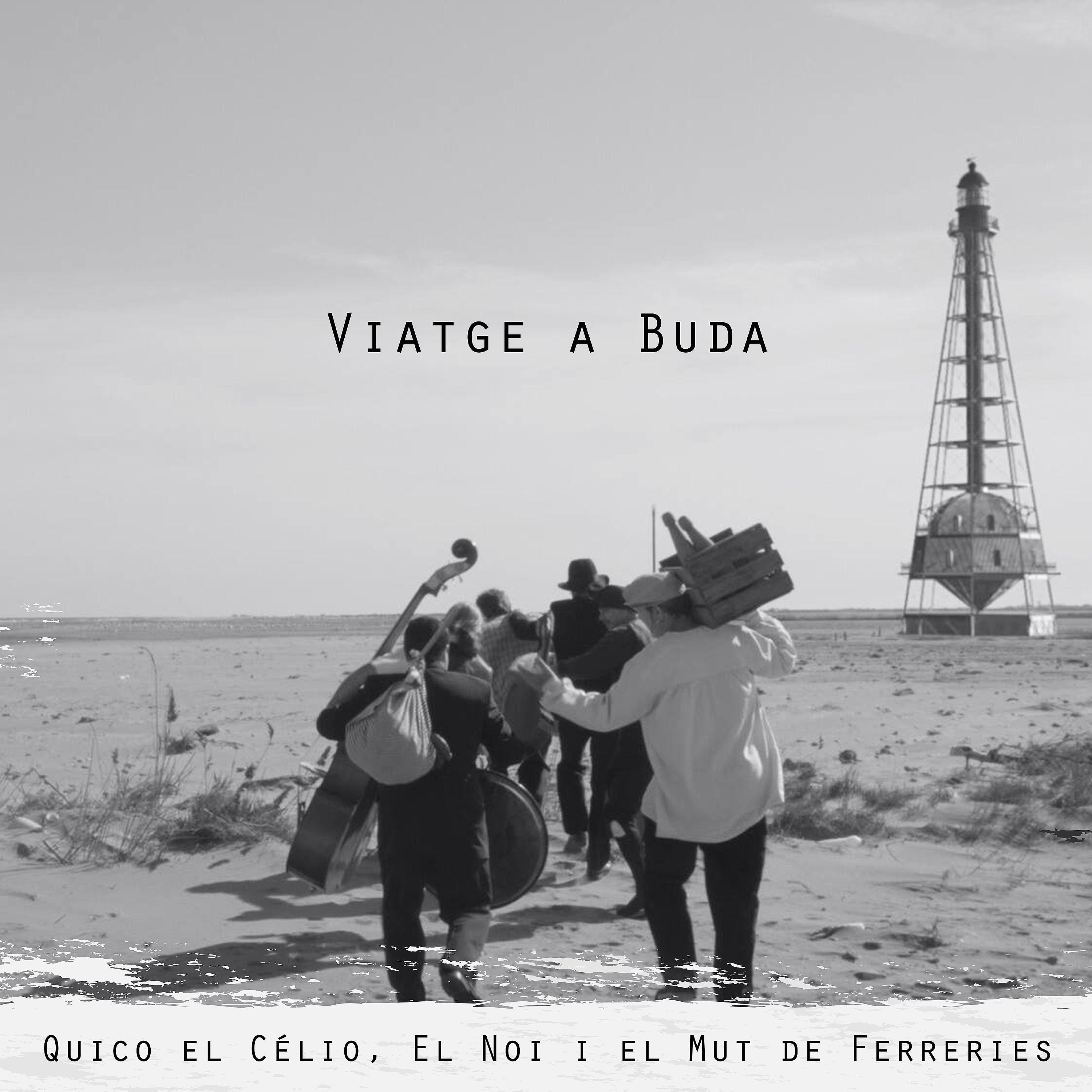 Постер альбома Viatge a Buda