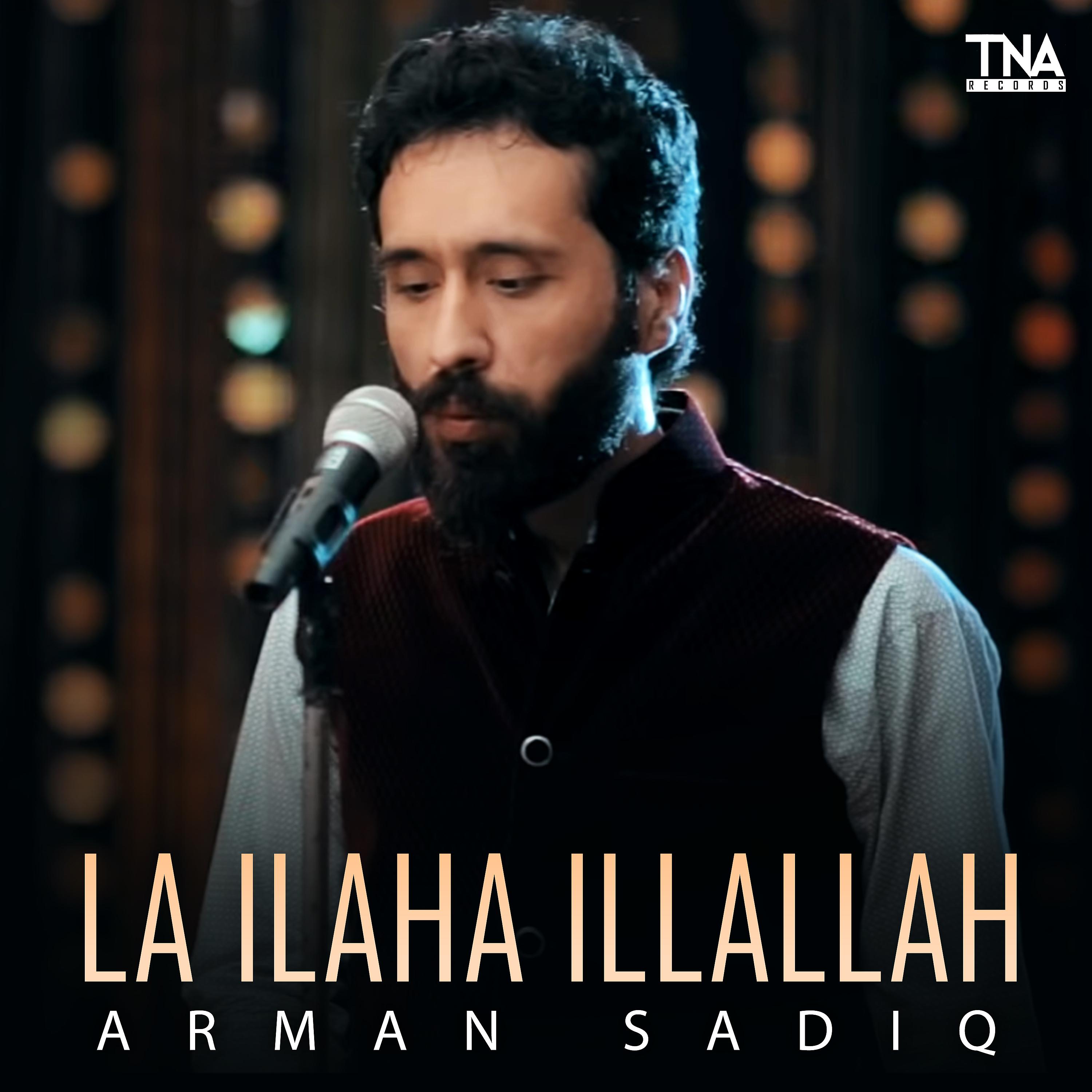 Постер альбома La Ilaha Illallah - Single