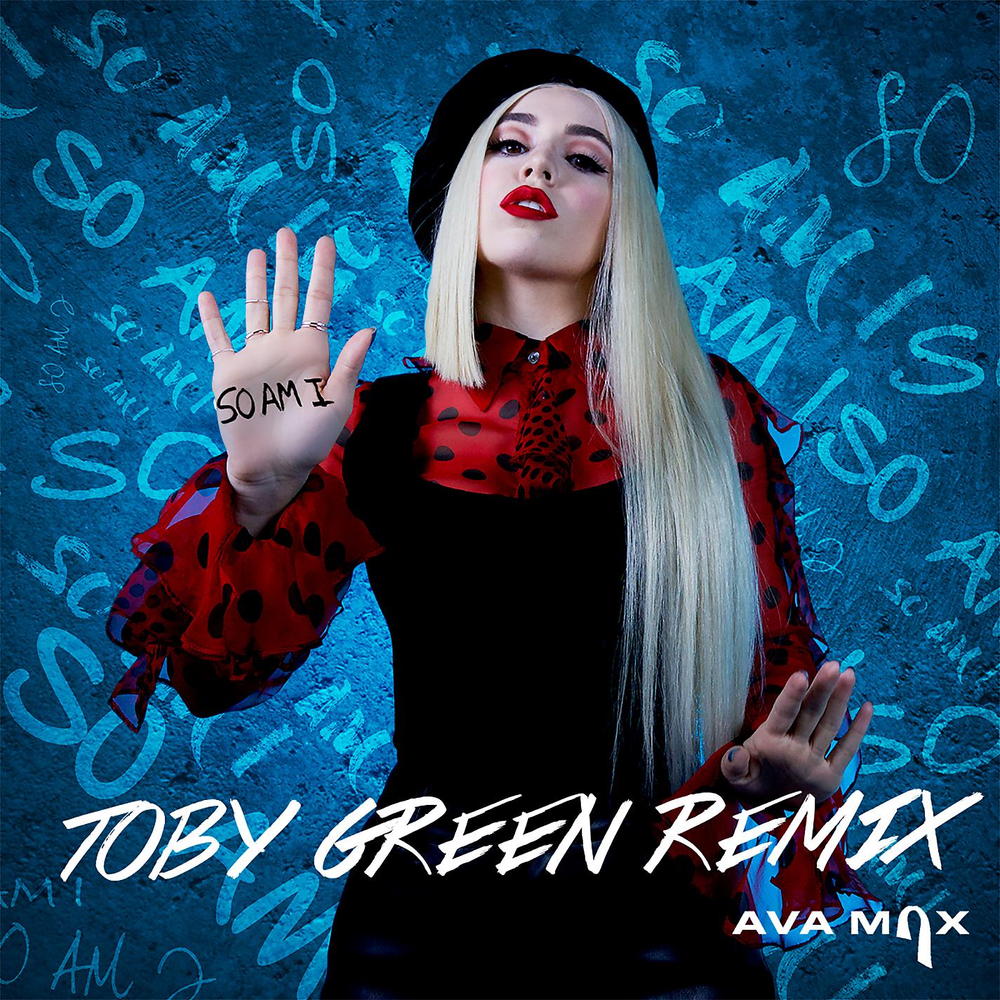 Постер альбома So Am I (Toby Green Remix)