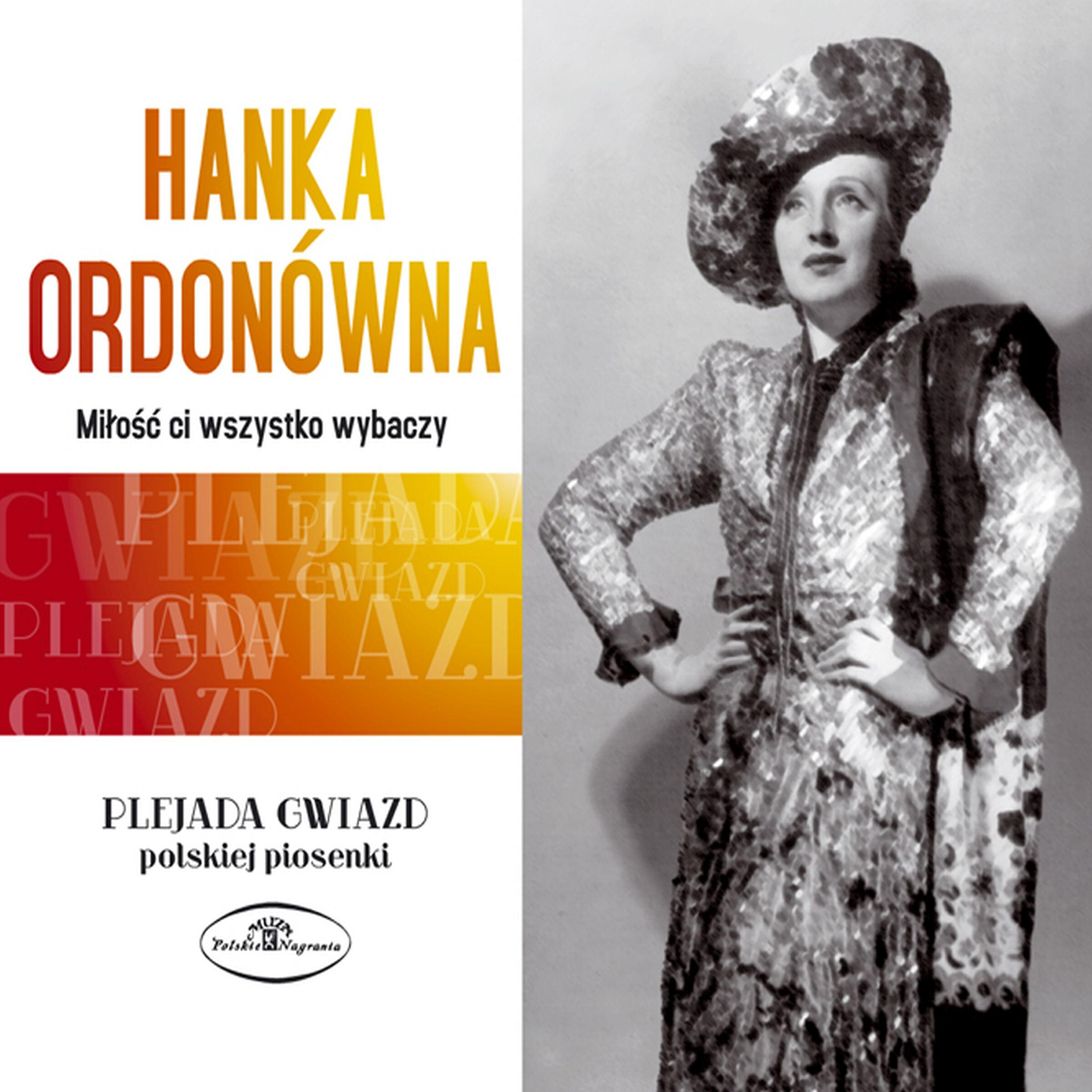 Hanka Ordonowna - Jak dym z papierosa