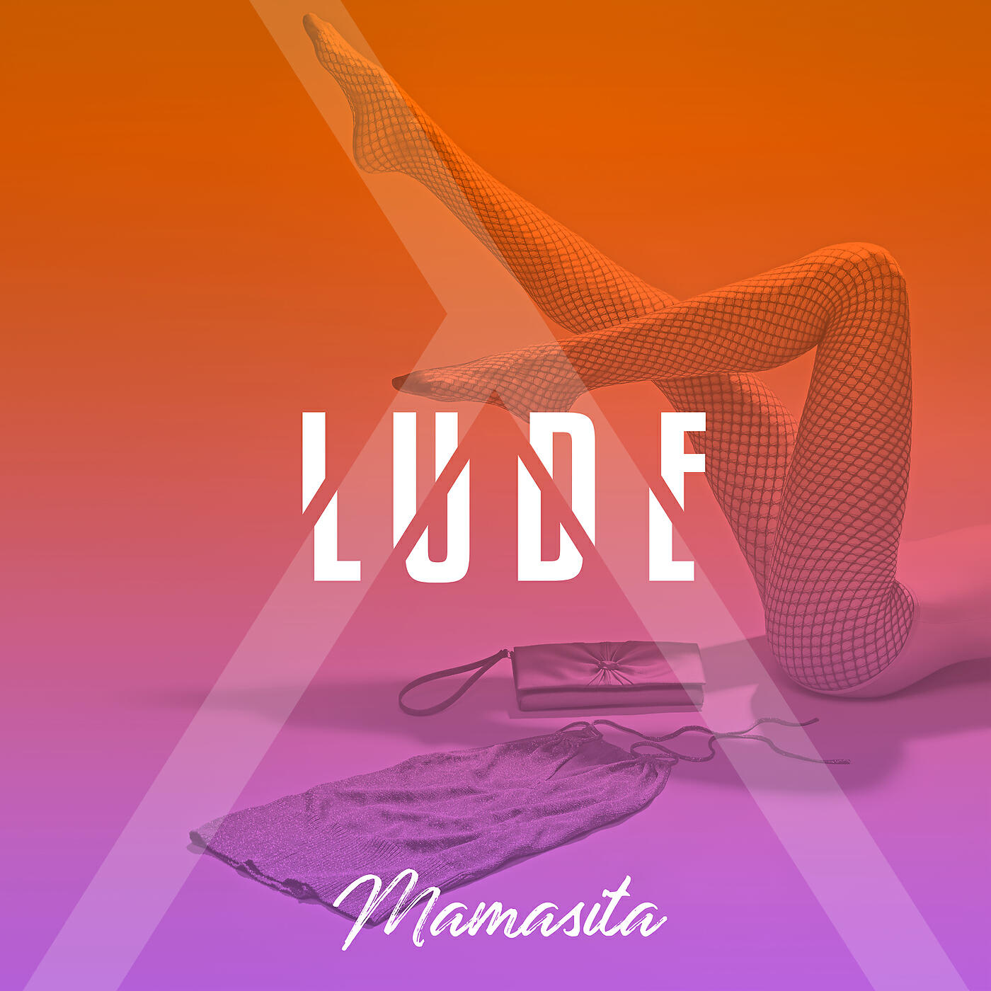 LUDE - Mamasita