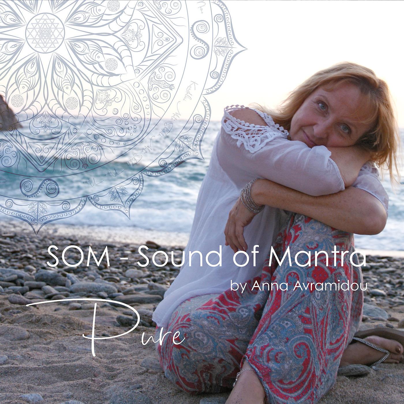 Постер альбома Som: Sound of Mantra Pure