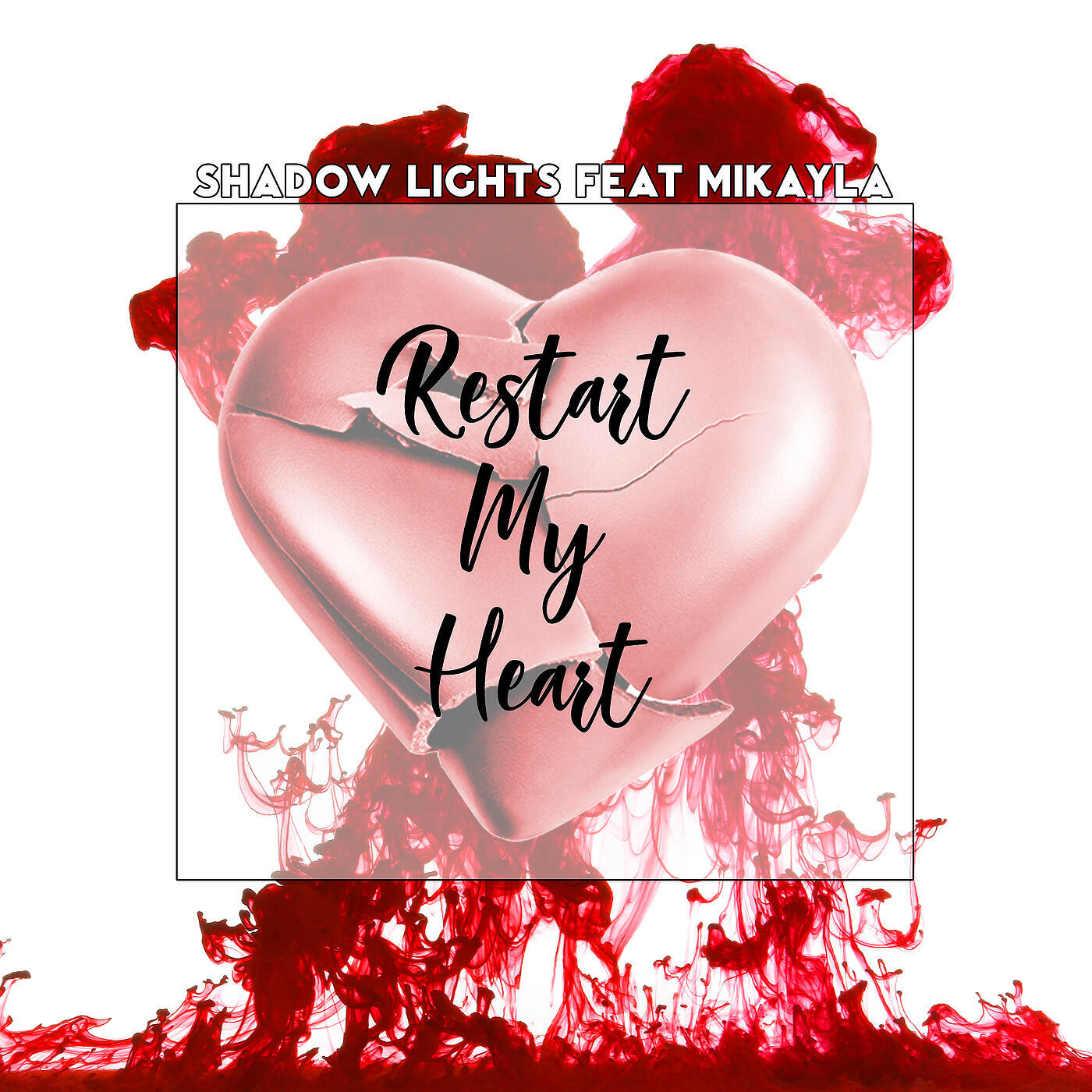 Shadow Lights - Restart My Heart