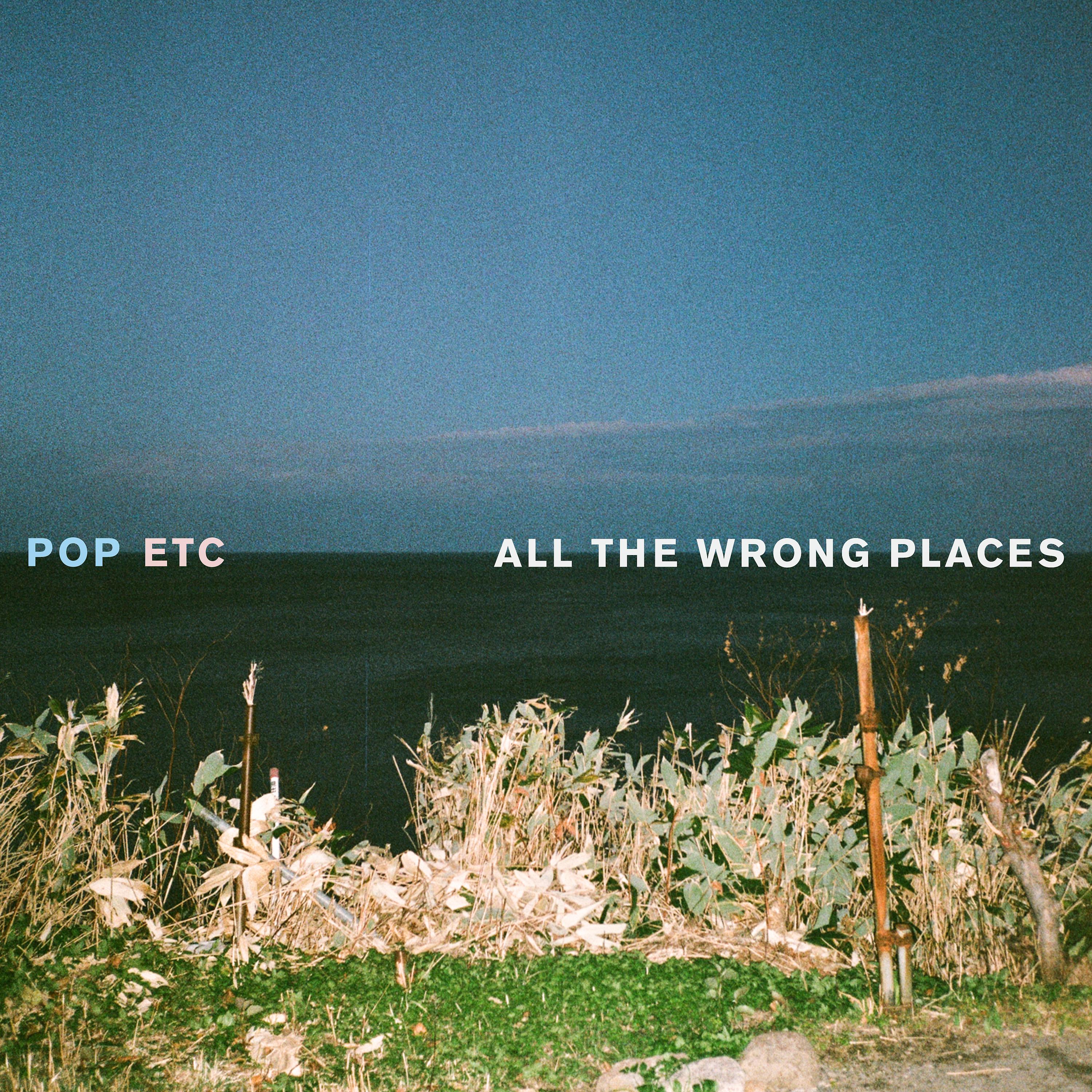 Постер альбома All the Wrong Places