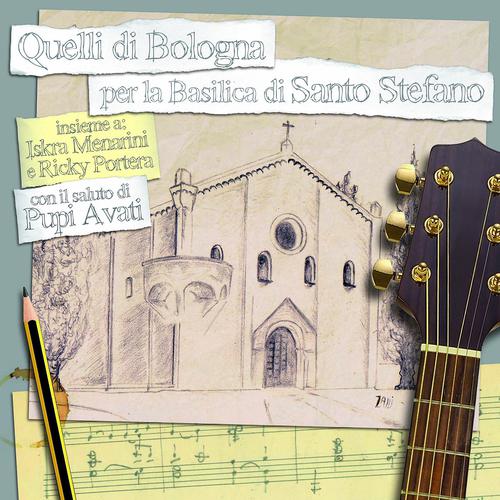 Постер альбома Quelli di Bologna per la Basilica di Santo Stefano