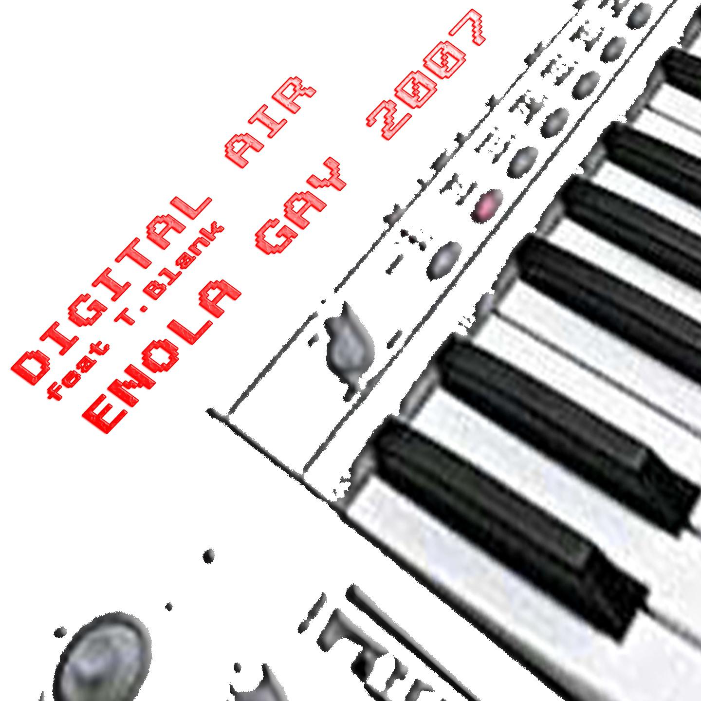 Постер альбома Enola Gay 2007