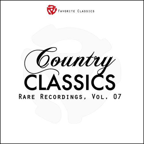 Постер альбома Rare Country Classics, Vol.7