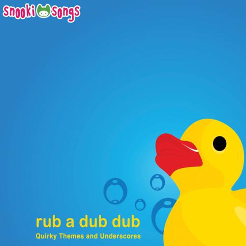 Постер альбома Rub a Dub Dub