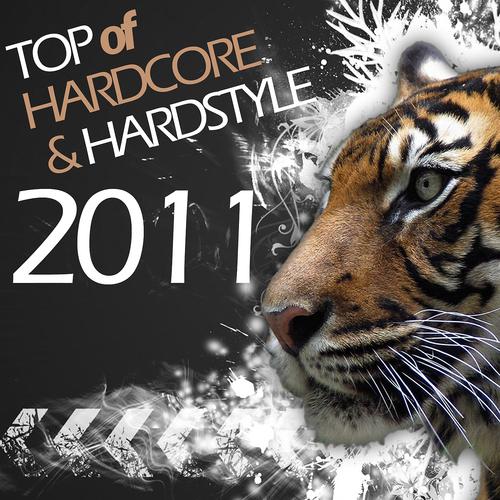 Постер альбома Top of Hardcore & Hardstyle 2011
