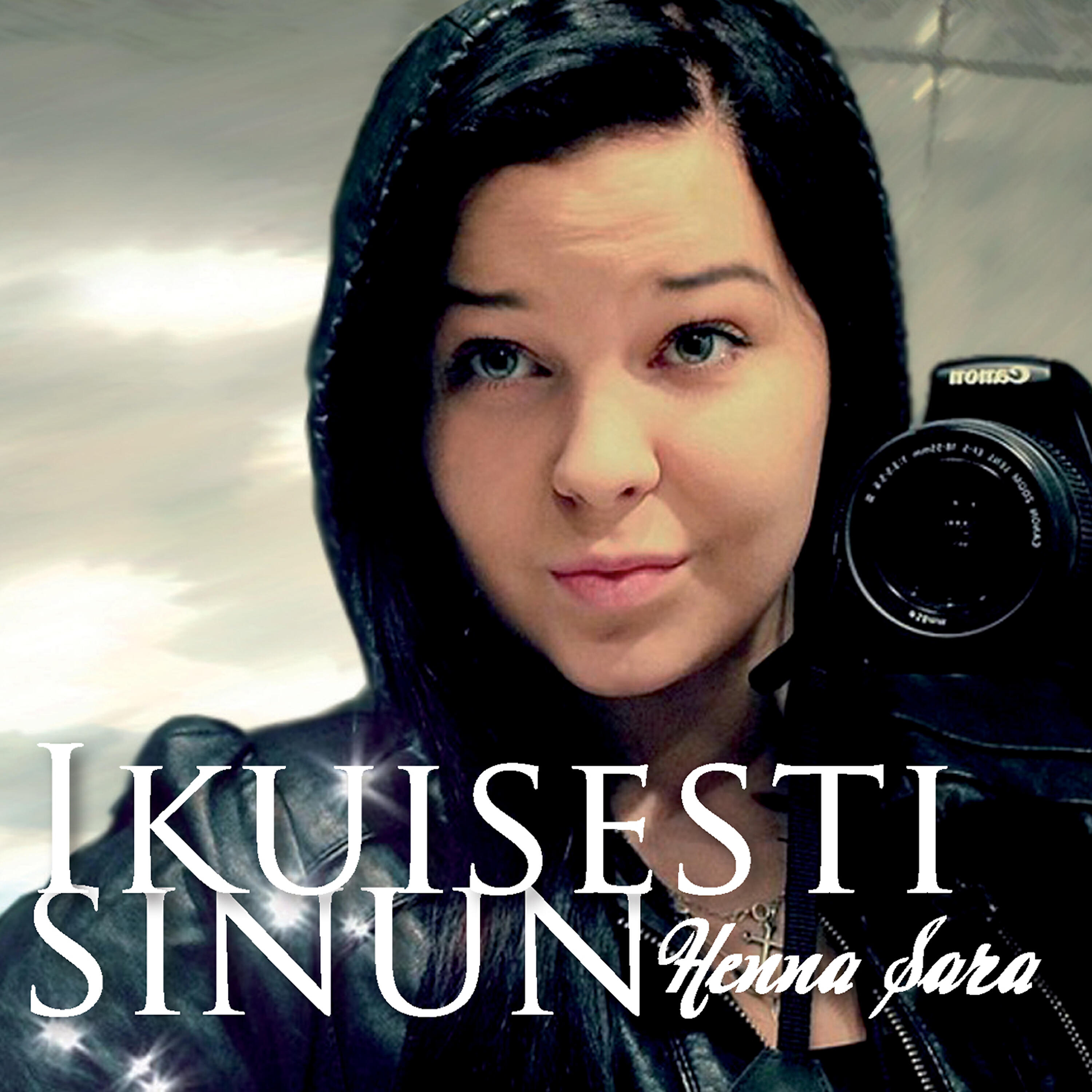 Henna Sara - Ikuisesti Sinun