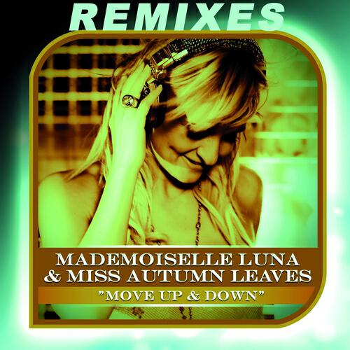 Mademoiselle Luna - Move Up & Down (Enriko Sailor Remix)