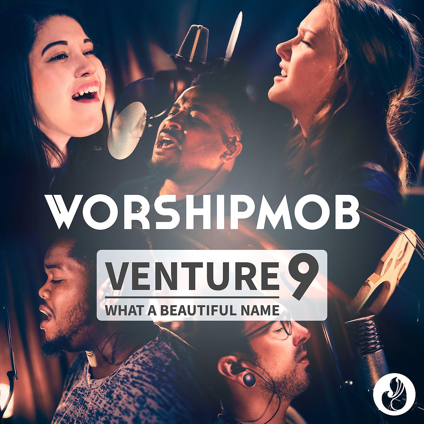 Постер альбома Venture 9: What A Beautiful Name - EP