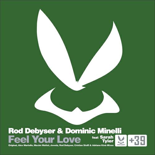 Rod Debyser - Feel Your Love (Cristian Stolfi & Ariano Kina Remix)