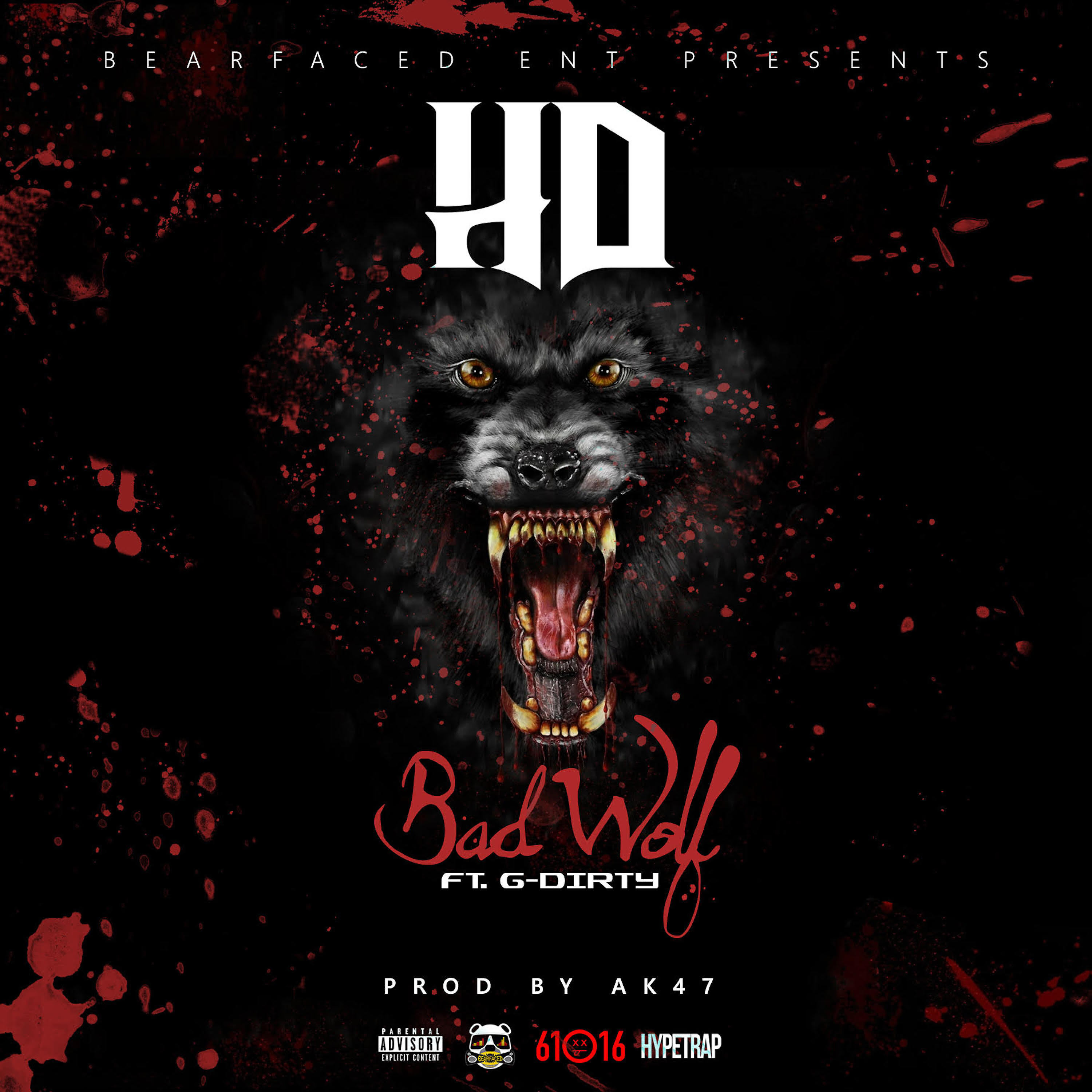 G-DIrty - Bad Wolf (feat. G-Dirty & Ak47)