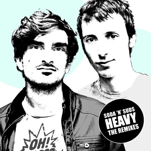 Soda 'N' Suds - Heavy (Dj Manaia Remix)