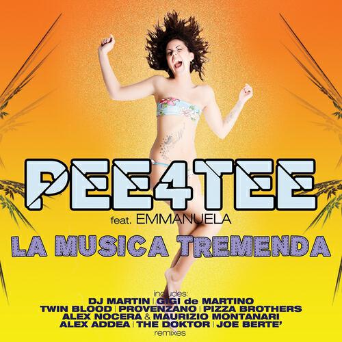 Pee4Tee - La musica tremenda (Gigi de Martino Remix)