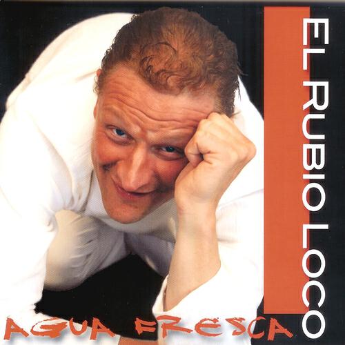 El Rubio Loco - Al monte