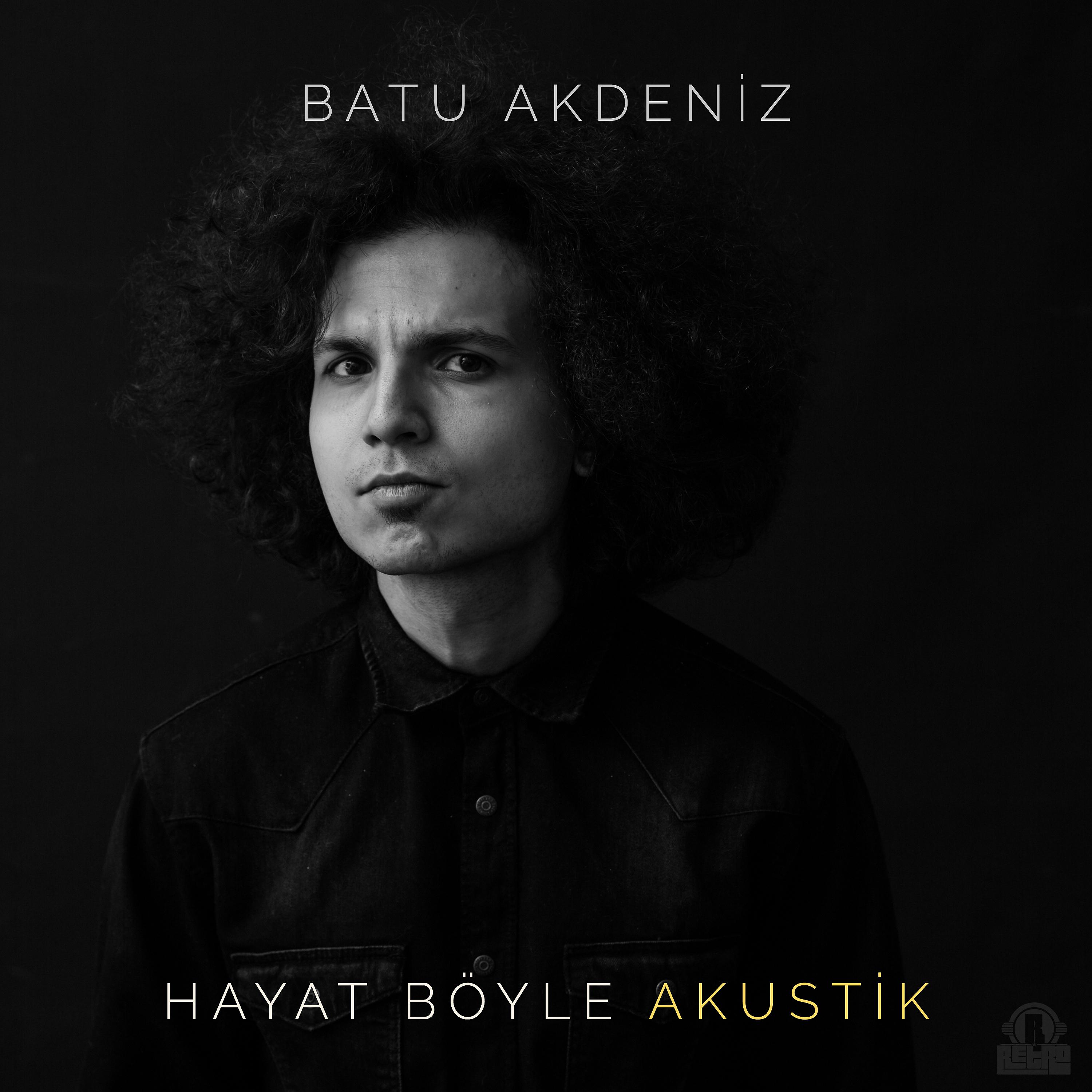 Постер альбома Hayat Böyle Akustik