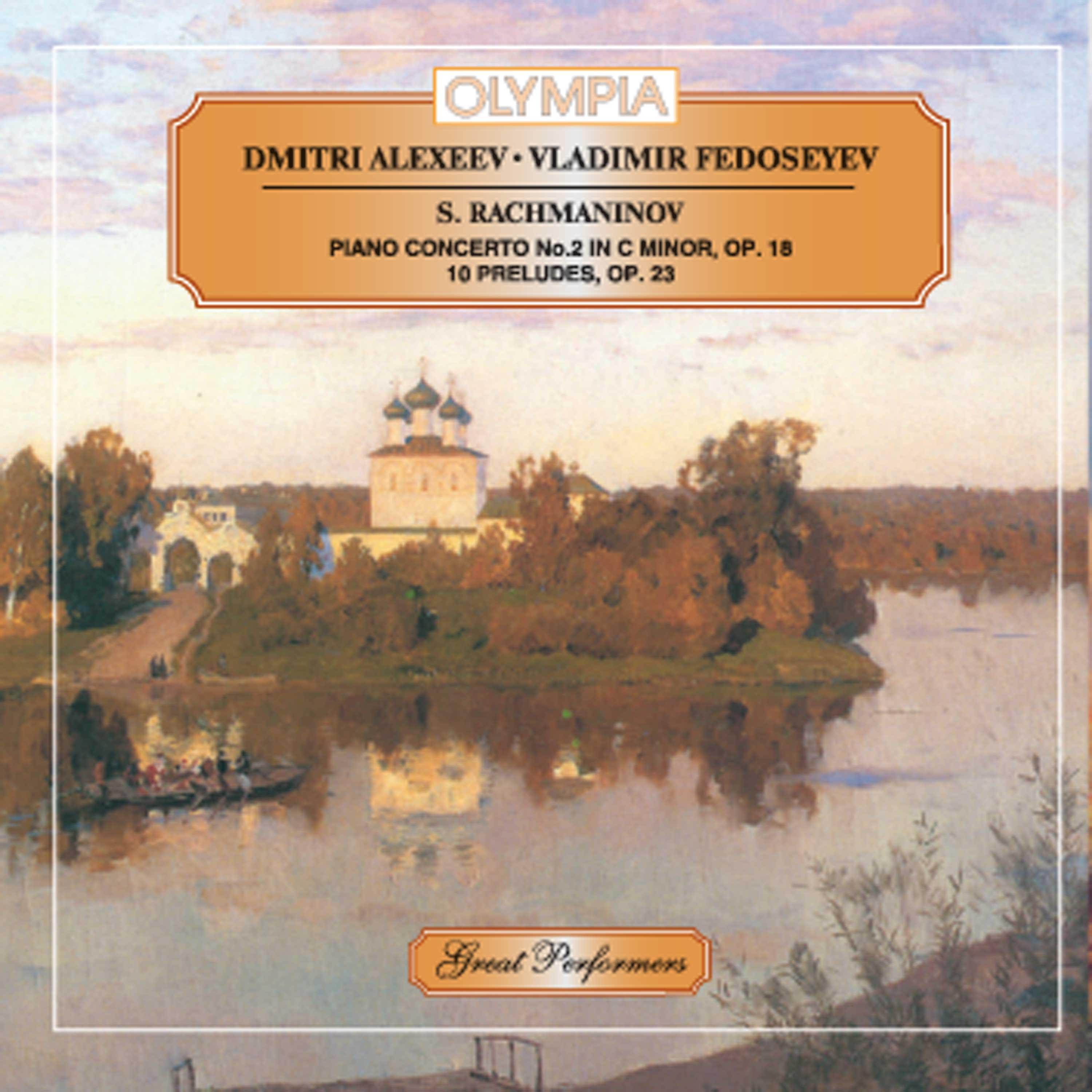 Постер альбома Rachmaninoff: Piano Concerto No. 2 & 10 Preludes