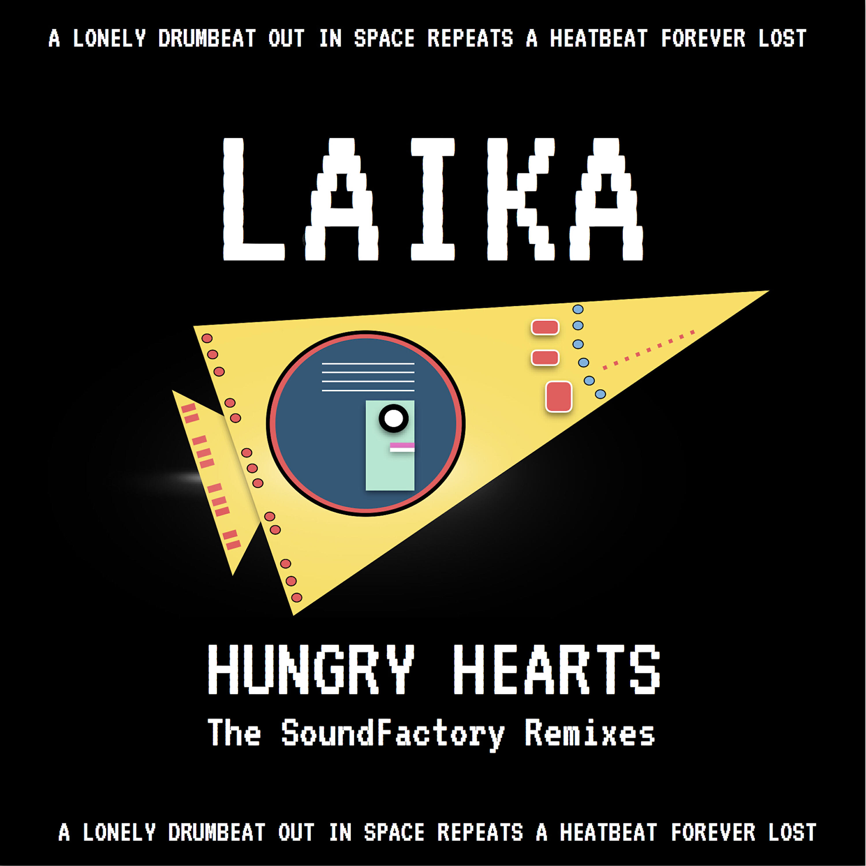 Hungry Hearts - Laika (Soundfactory Moonbass)