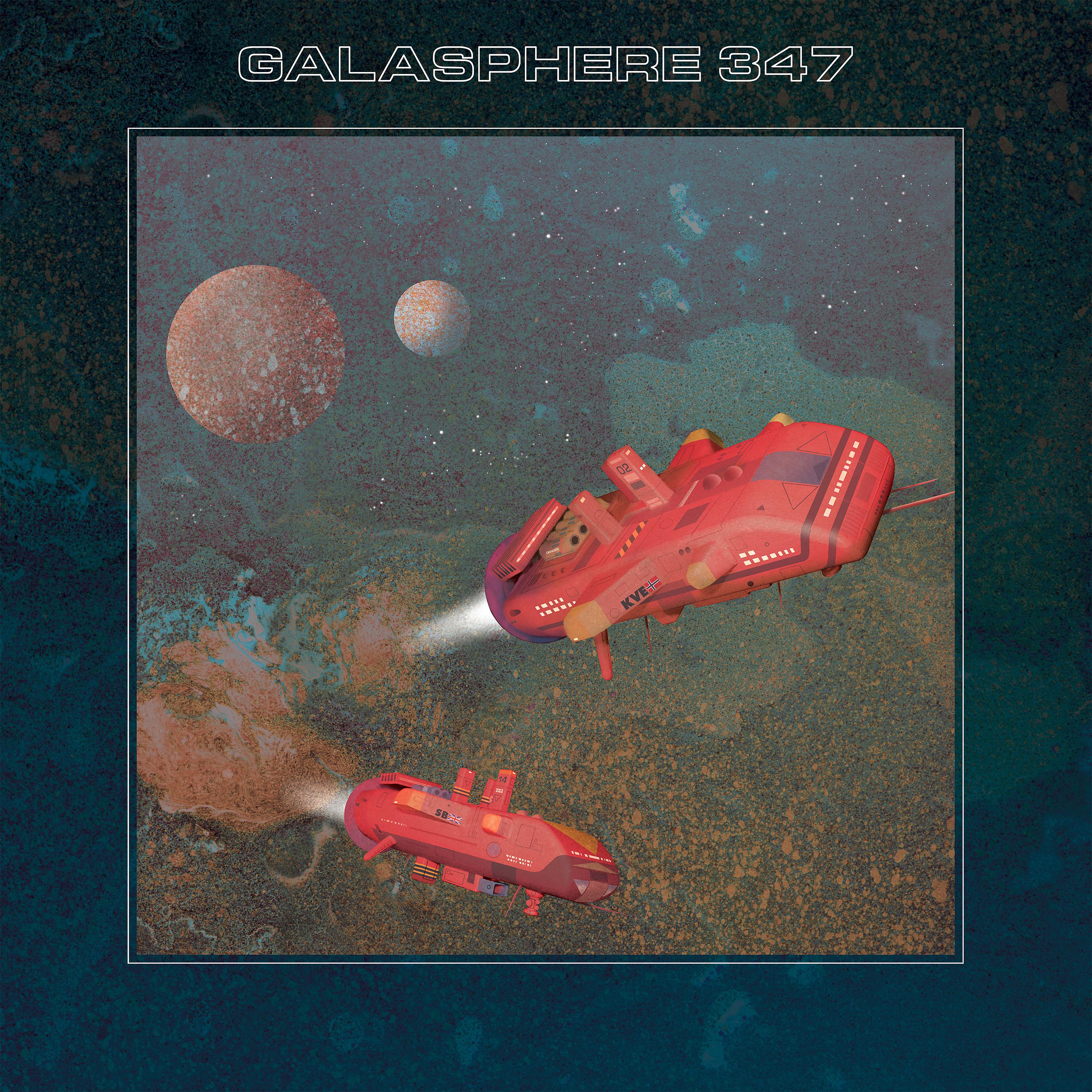 Постер альбома Galasphere 347