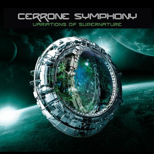 Постер альбома Cerrone Symphony - Variations of Supernature