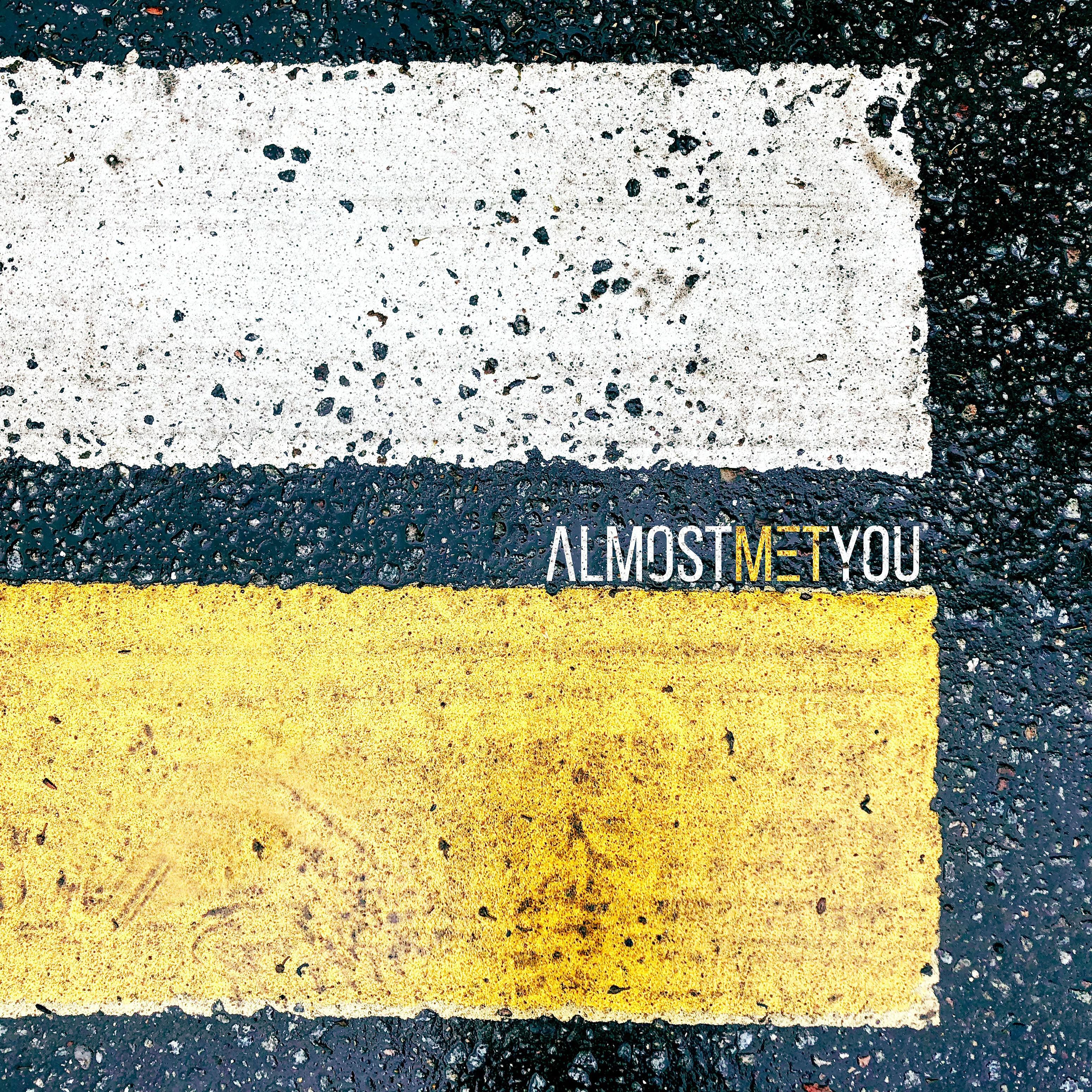 AlmostMetYou - We Destroy It All