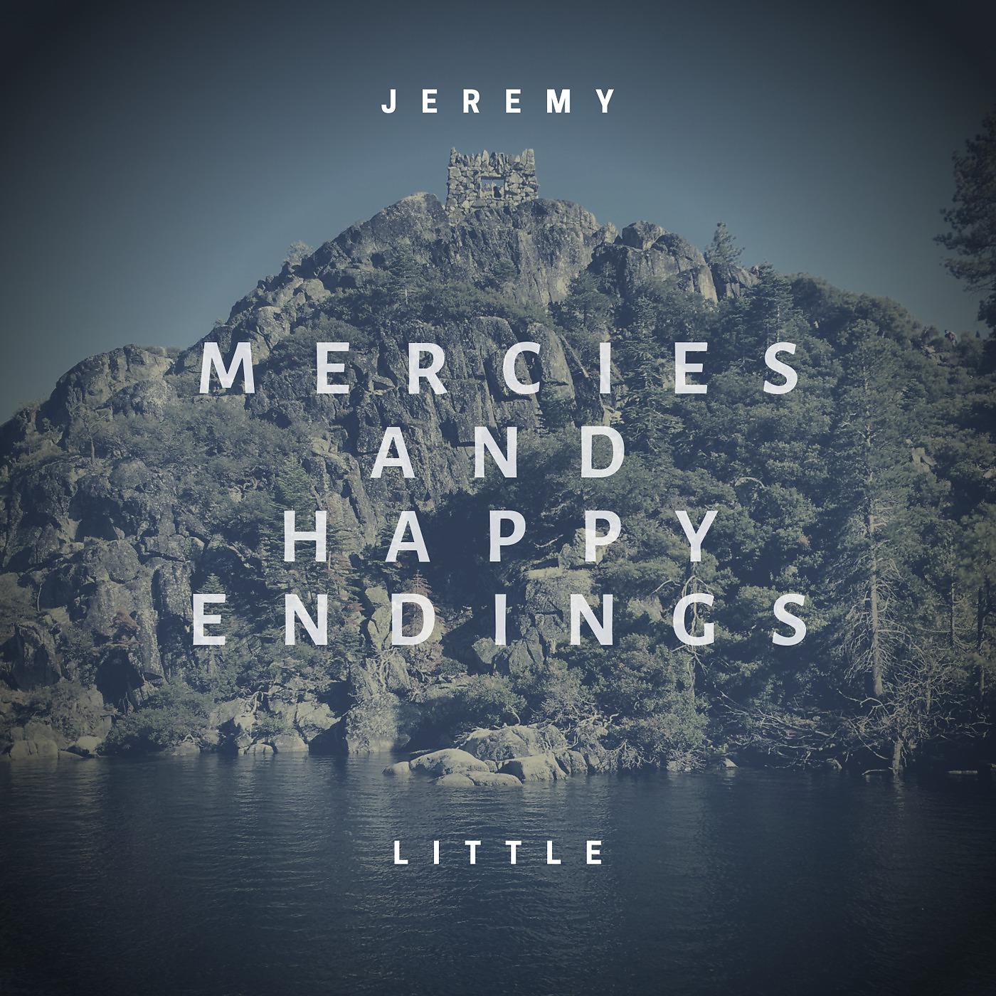 Постер альбома Mercies and Happy Endings