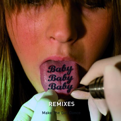 Бэби дэнс слушать. Make the girl Dance Baby Baby Baby. Baby Baby Baby 2009. Make the girl Dance Baby Baby актрисы. Маке the girl Dance - Baby Baby Baby.
