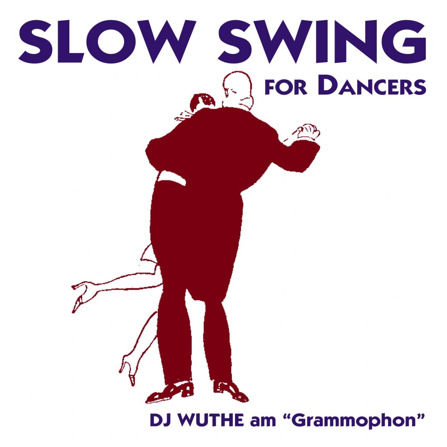 Постер альбома Slow Swing for Dancers