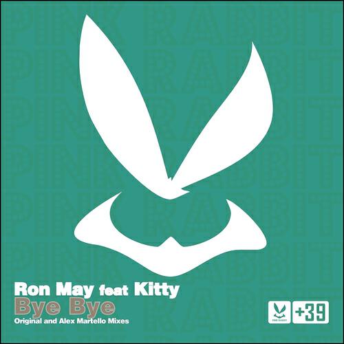 Ron May - Bye Bye (Original Mix)