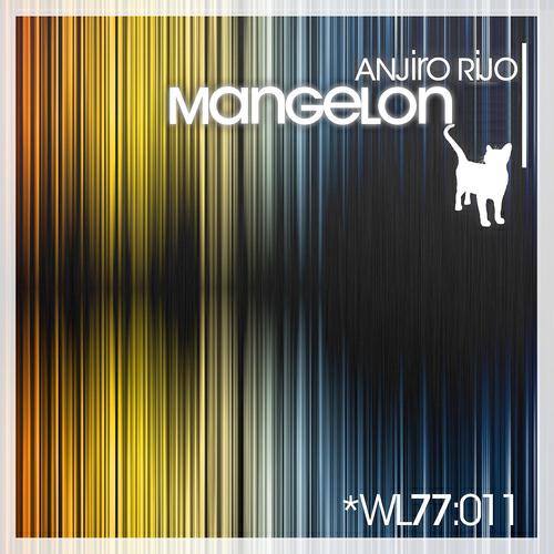 Anjiro Rijo - Mangelon (Original Mix)