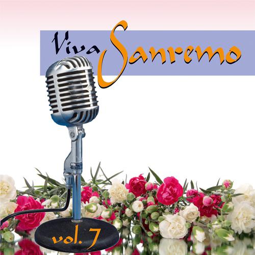 Постер альбома Viva Sanremo, Vol. 7