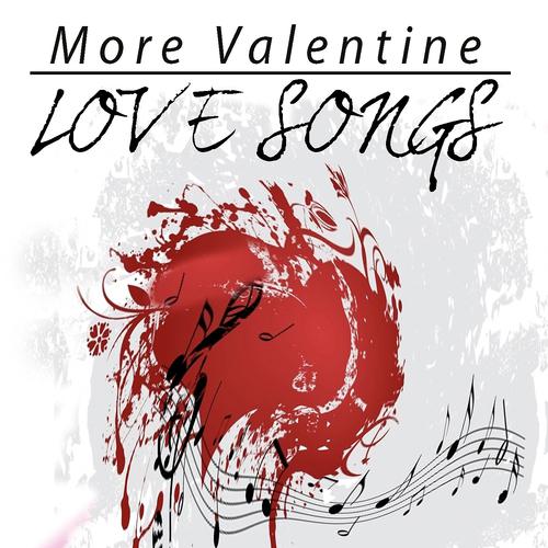 Постер альбома More Valentine Love Songs