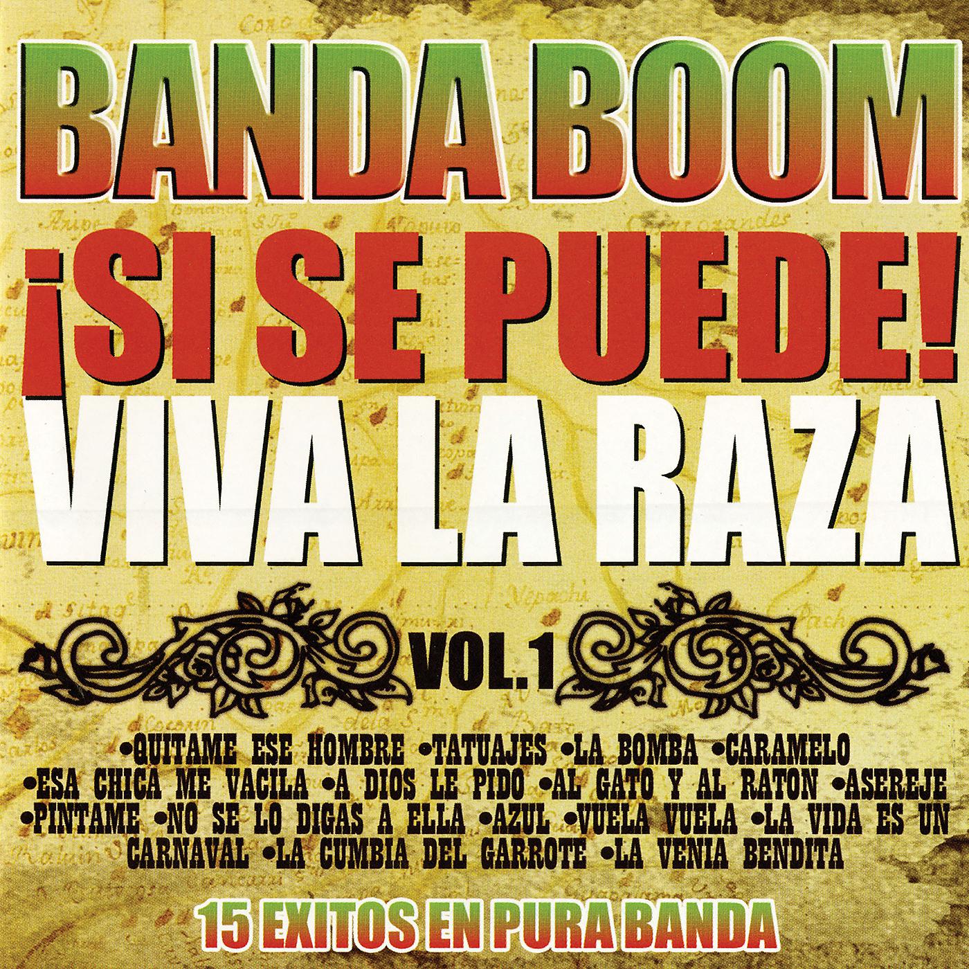 Постер альбома ¡Si Se Puede! Viva la Raza, Vol. 1