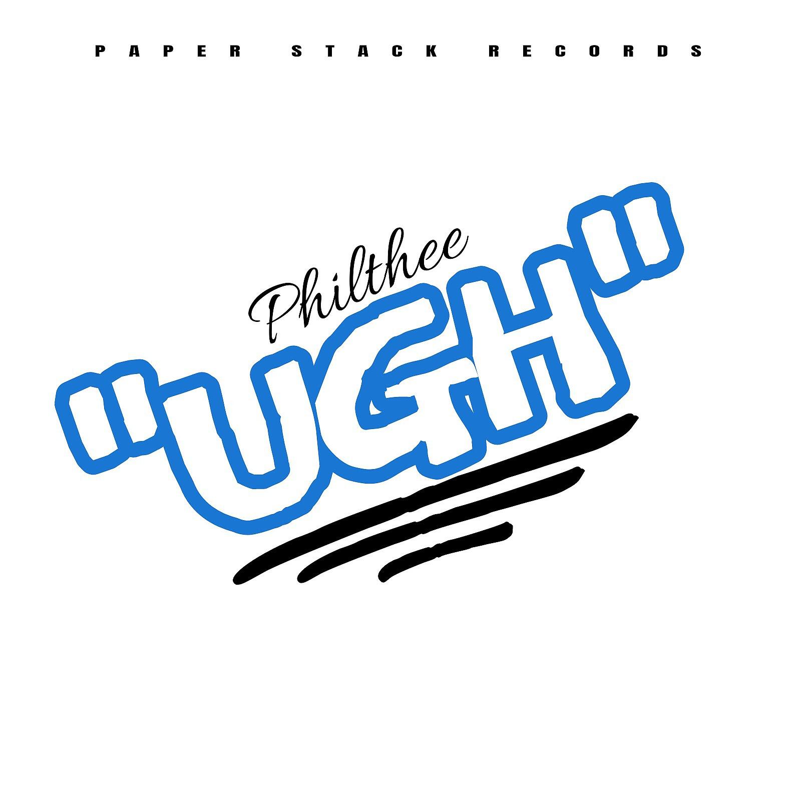 Philthee - Ugh