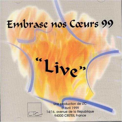 Постер альбома Embrase nos coeurs 99