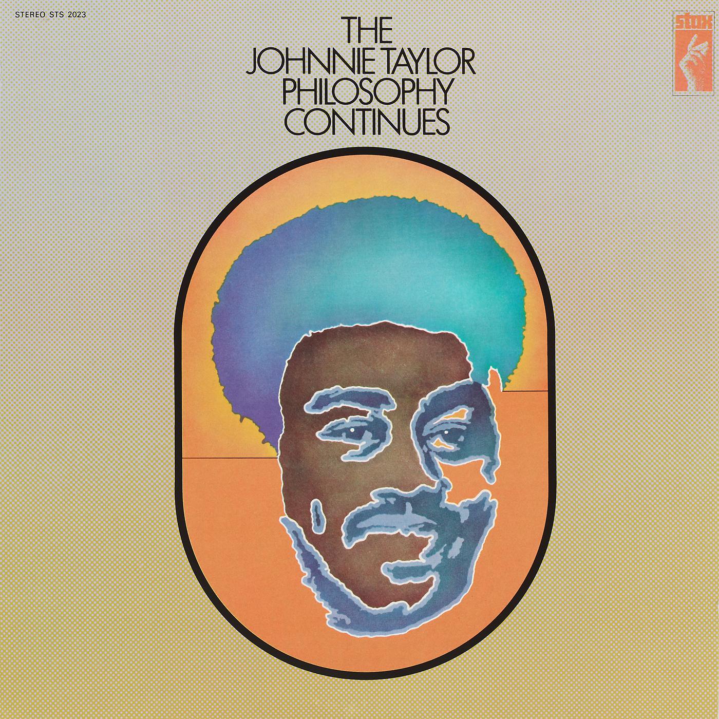 Постер альбома The Johnnie Taylor Philosophy Continues