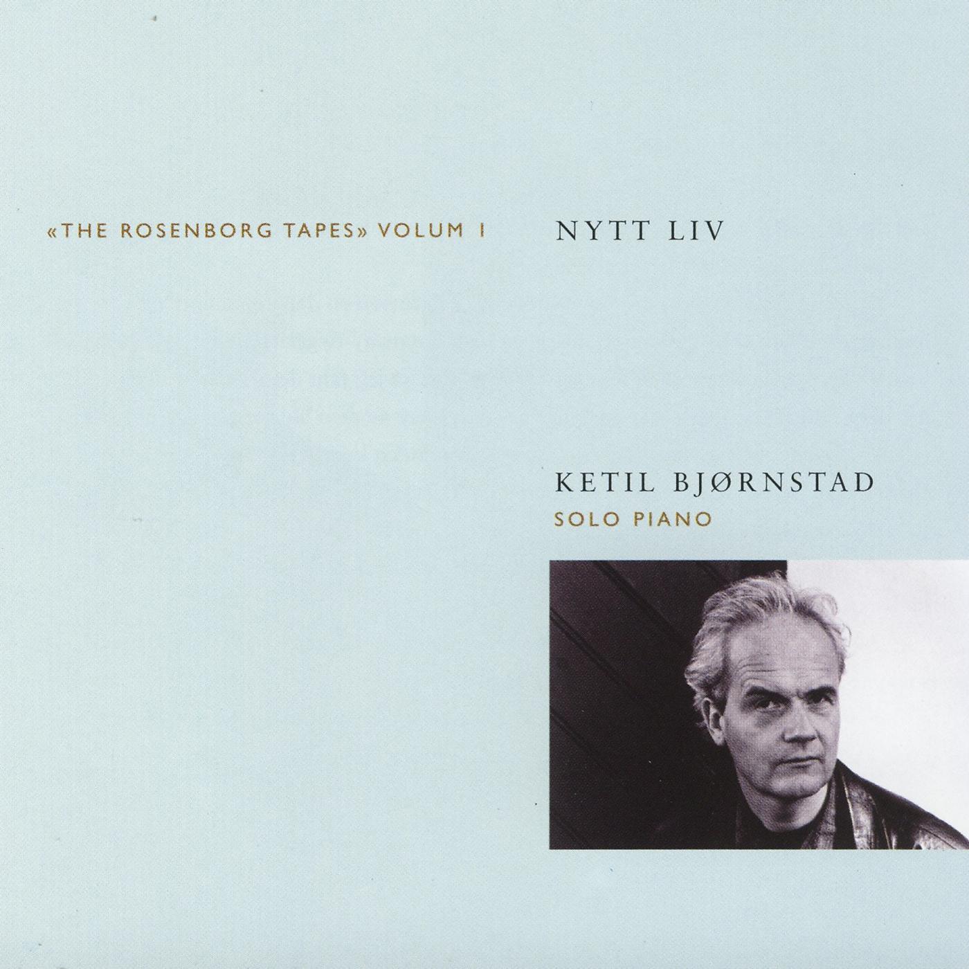 Постер альбома Nytt liv - The Rosenborg Tapes