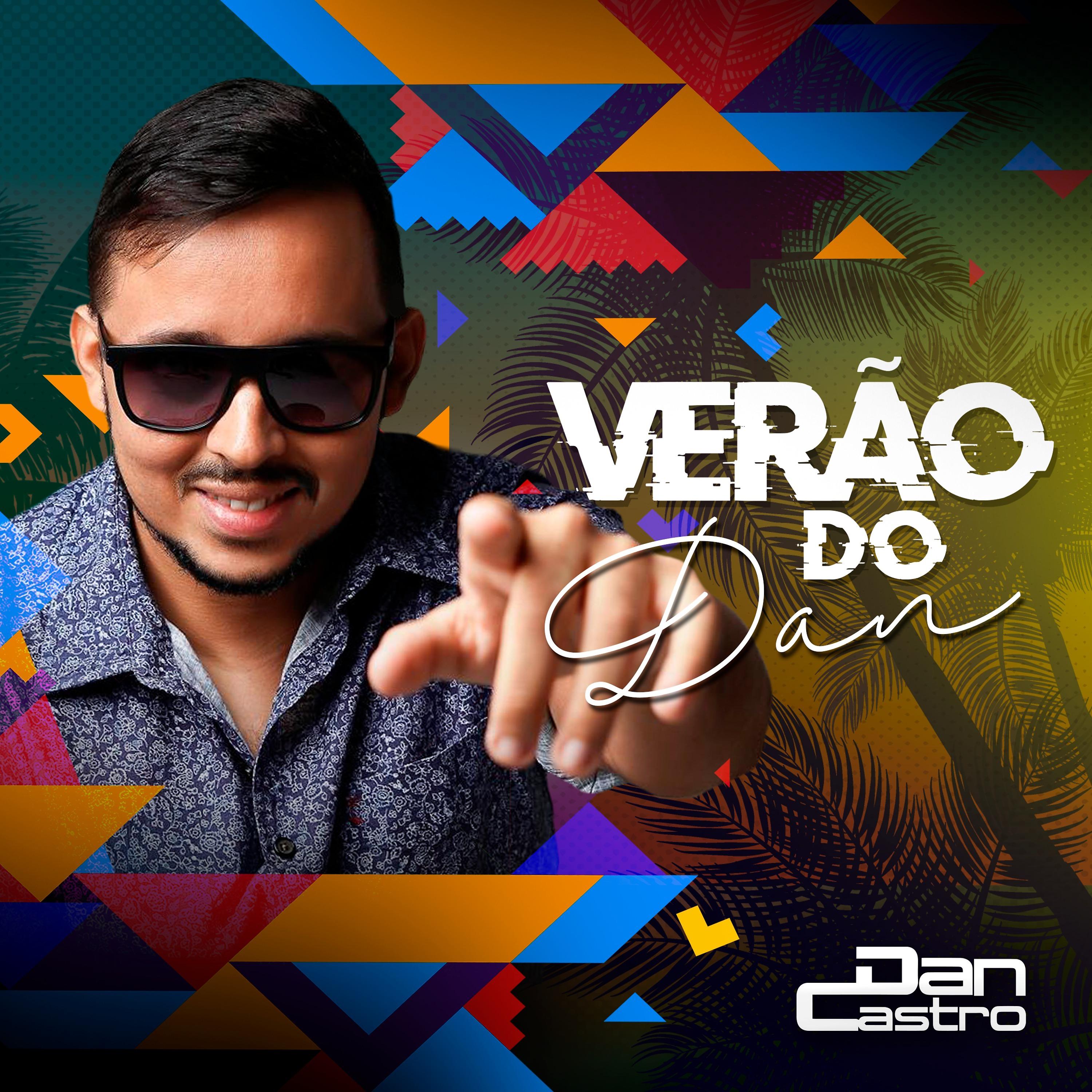 Постер альбома Verão do Dan - 2019