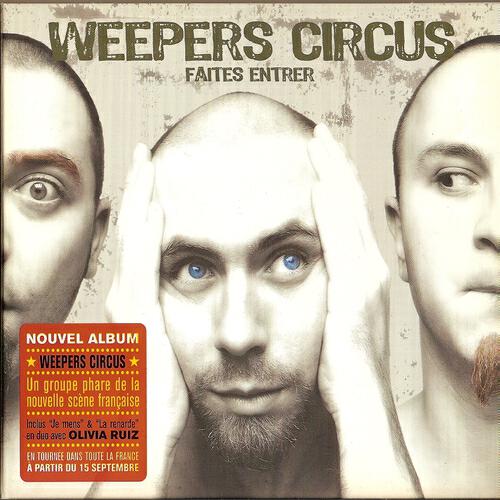 Weepers Circus - Je vole