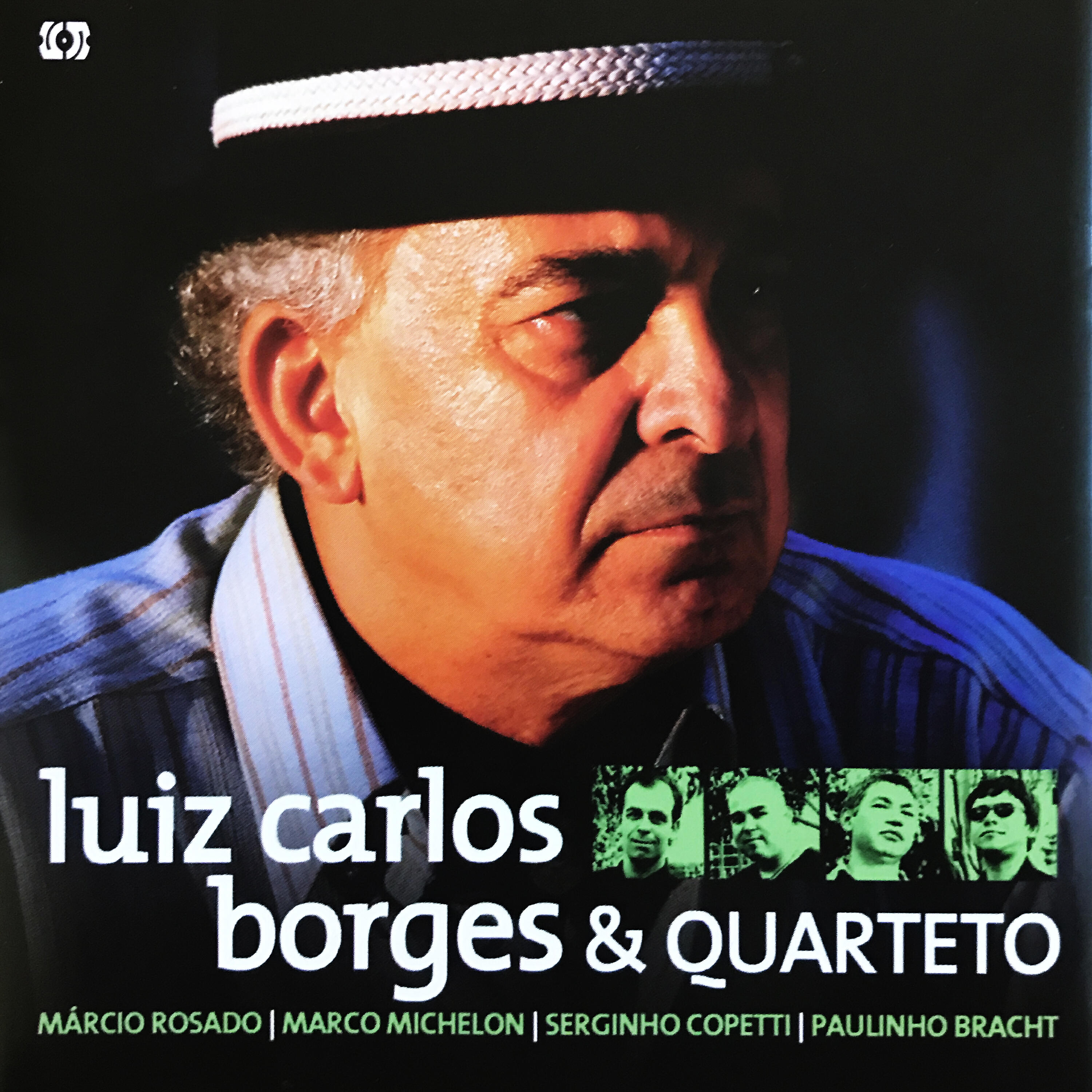 Luiz Carlos Borges & Quarteto - Cantador do Litoral