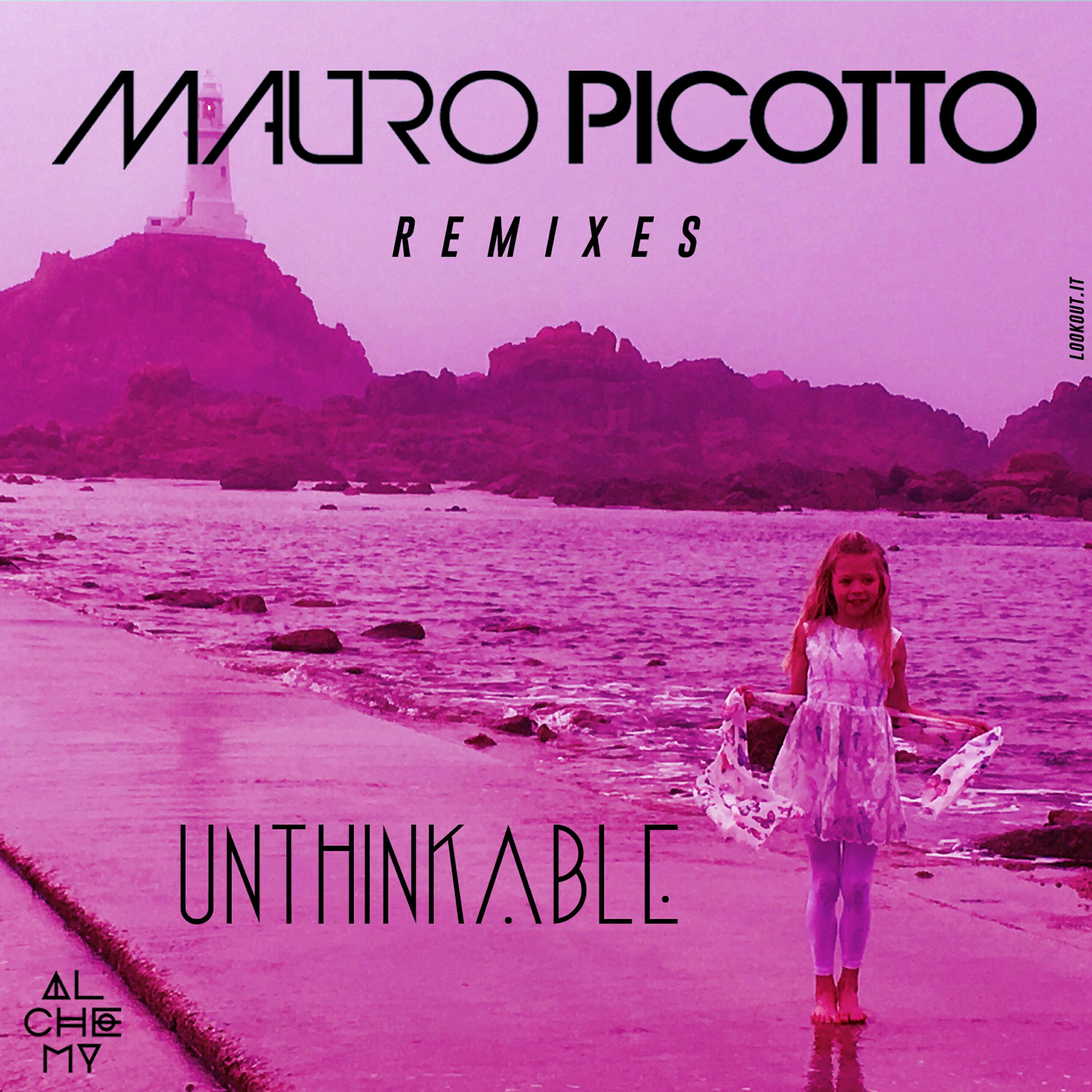 Mauro Picotto - Unthinkable (Fabio Xb Rework)