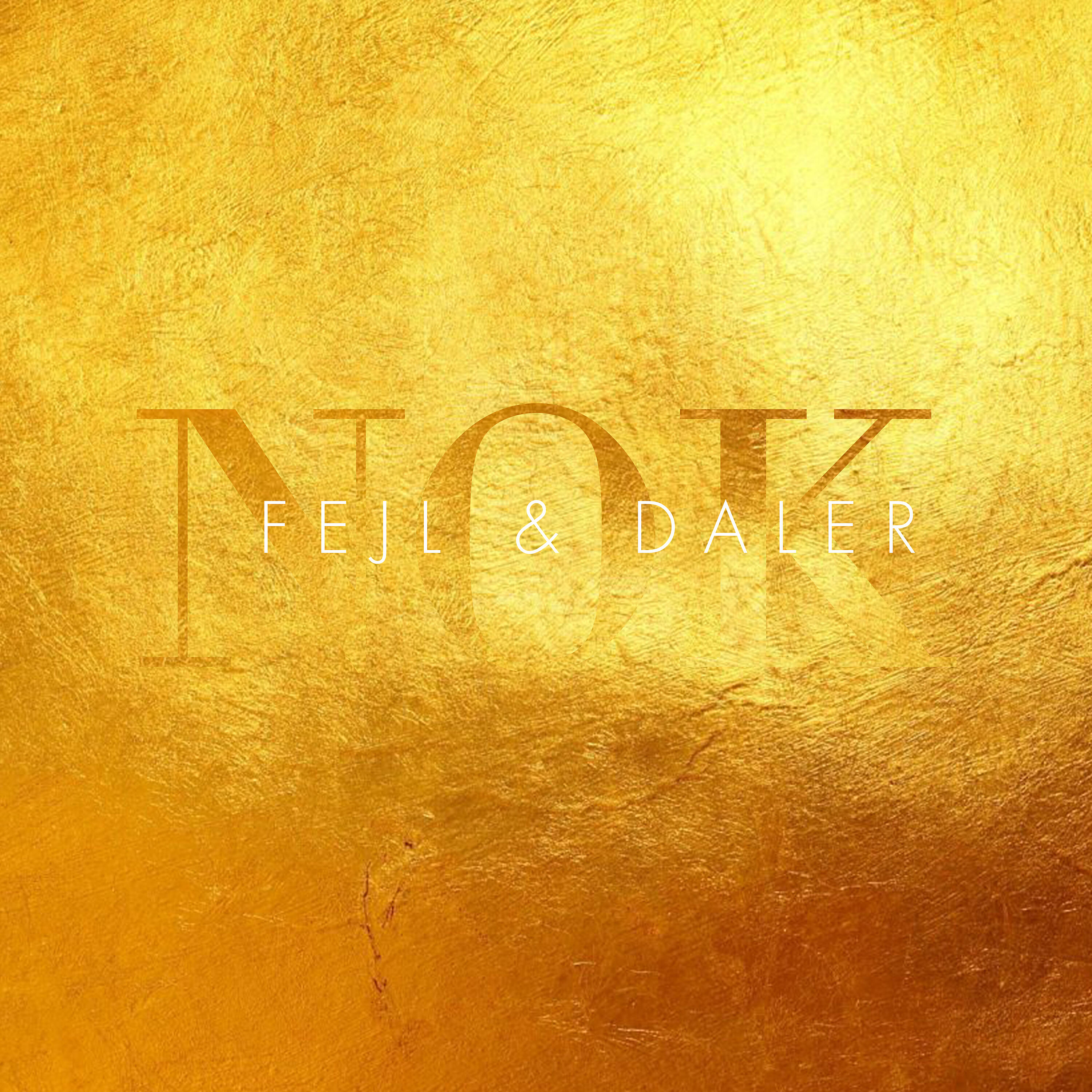 Fejl & Daler - Nok drømma