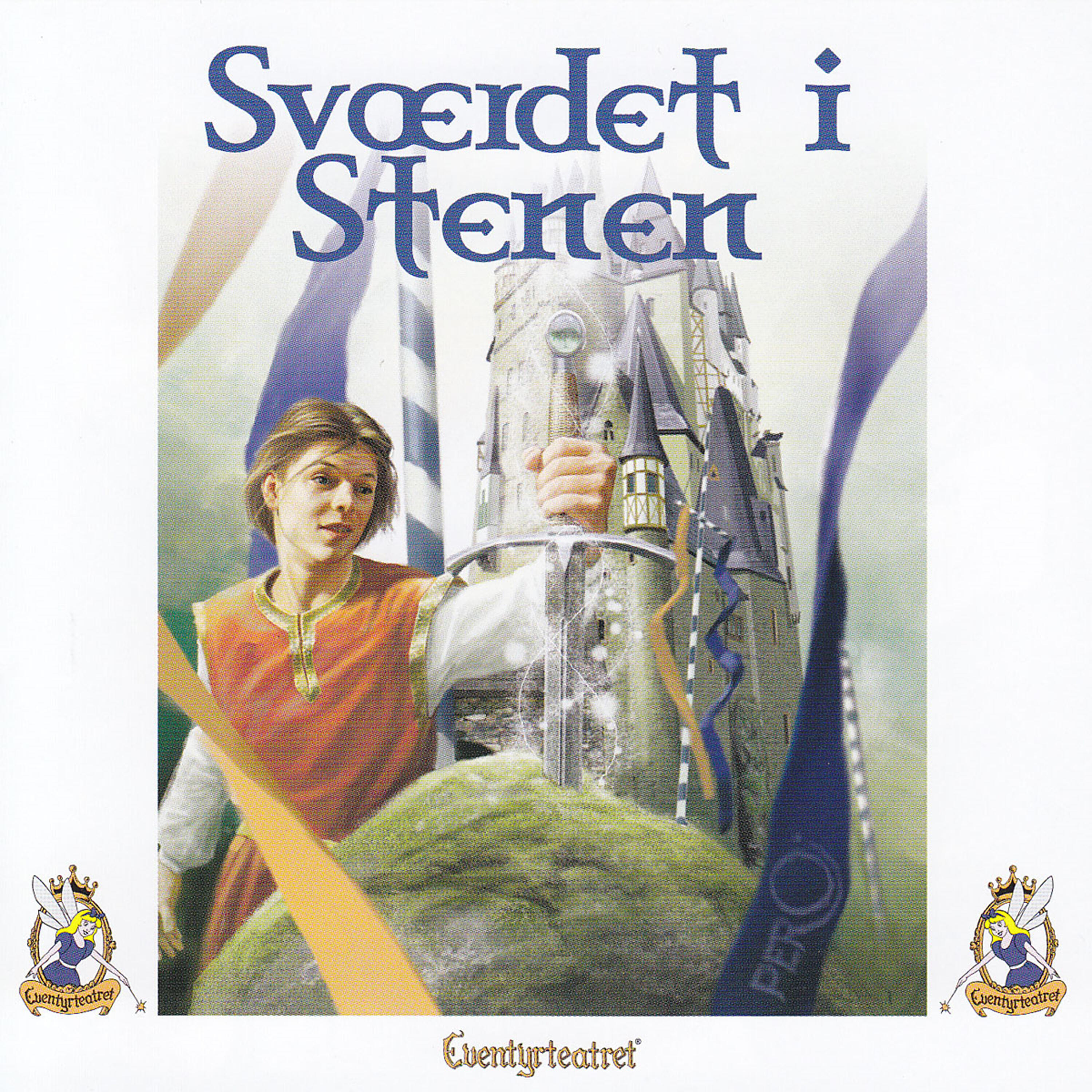 Eventyrteatret - Excalibur